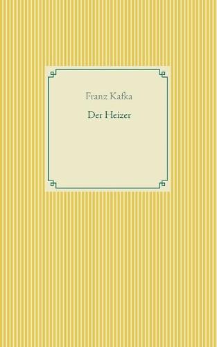 Der Heizer