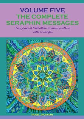 The complete seraphin messages
