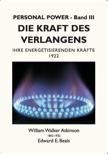 Die Kraft des Verlangens