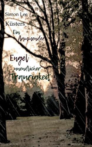 Ein flammender Engel unendlicher Traurigkeit