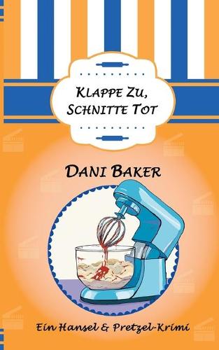 Klappe zu, Schnitte tot