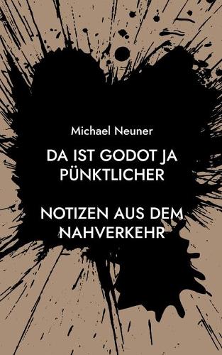 Da ist Godot ja pünktlicher