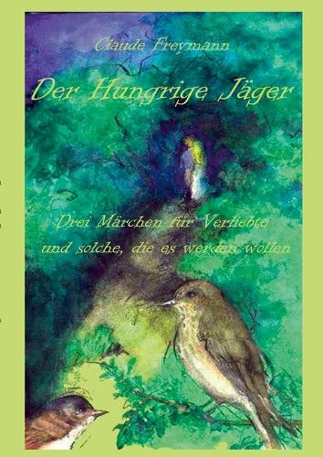 Der Hungrige Jager