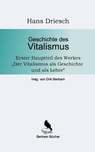 Geschichte des Vitalismus