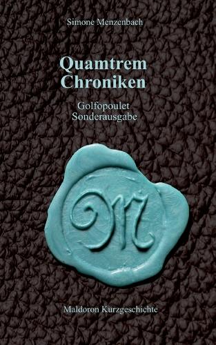 Quamtrem Chroniken