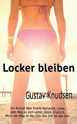 Locker bleiben