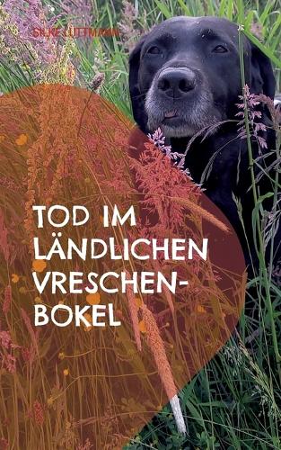Tod im ländlichen Vreschen-Bokel