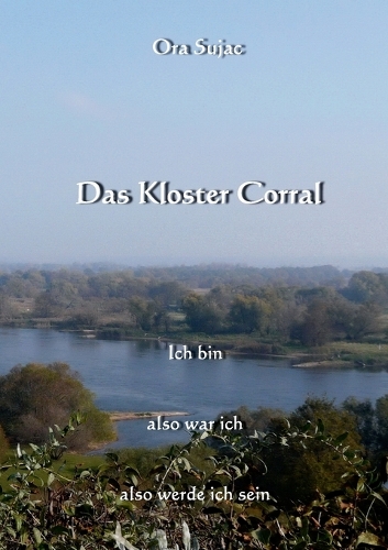 Das Kloster Corral