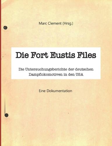 Die Fort Eustis Files