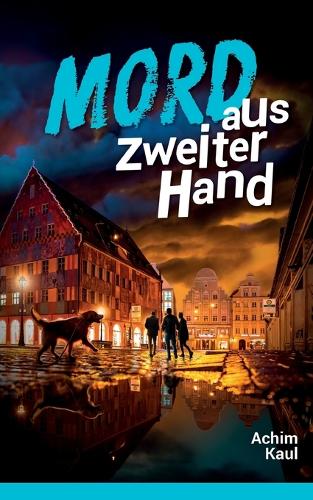 Mord aus zweiter Hand