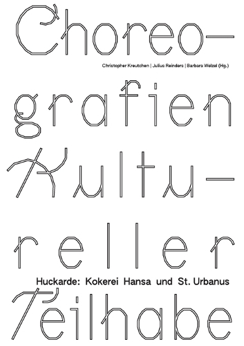 Choreografien Kultureller Teilhabe