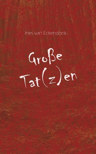 Große Tat(z)en