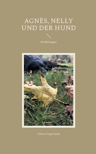 Agnès, Nelly und der Hund