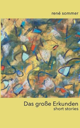 Das große Erkunden