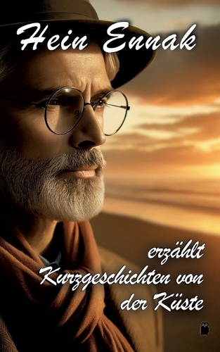 Hein Ennak erzählt