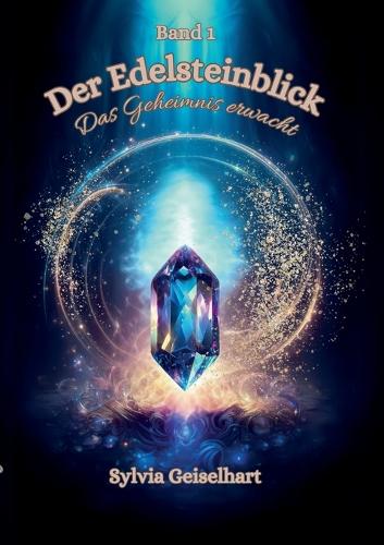 Der Edelsteinblick