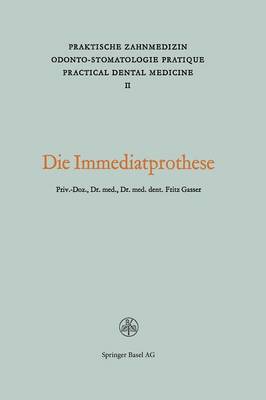 Die Immediatprothese