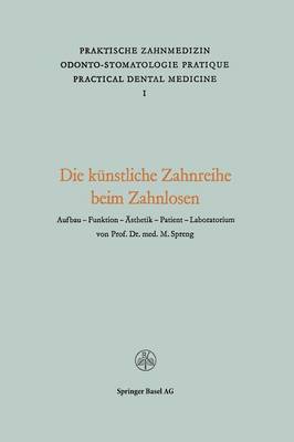 Die Künstliche Zahnreihe beim Zahnlosen