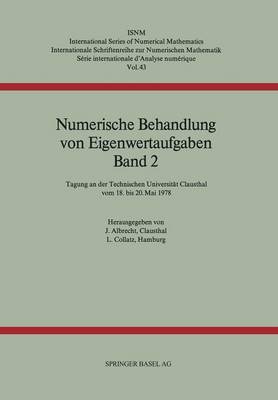 Numerische Behandlung von Eigenwertaufgaben Band 2