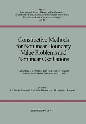 Constructive Methods for Nonlinear Boundary Value Problems and Nonlinear Oscillations