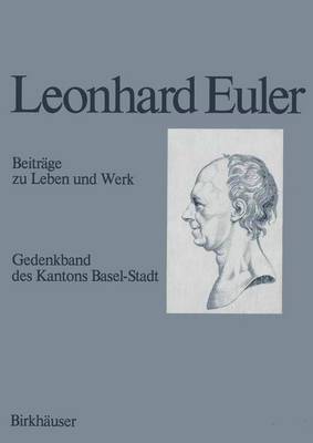 Leonhard Euler, 1707-1783