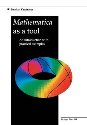 Mathematica as a Tool