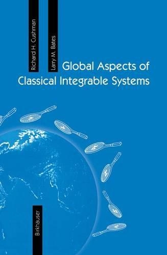 Global Aspects of Classic Integrable Systems