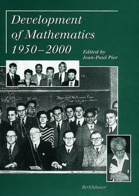 Development of Mathematics, 1950-2000