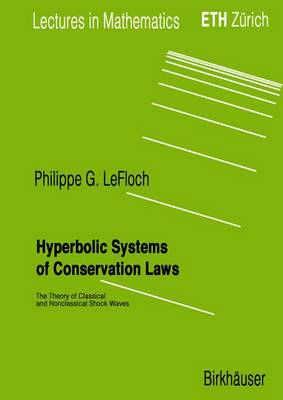 Hyperbolic Systems of Conservation Laws
