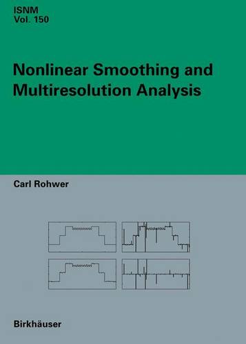 Nonlinear Smoothing and Multiresolution Analysis