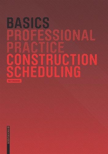 Basics Construction Scheduling
