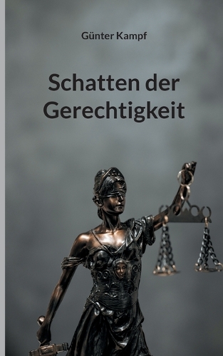 Schatten der Gerechtigkeit