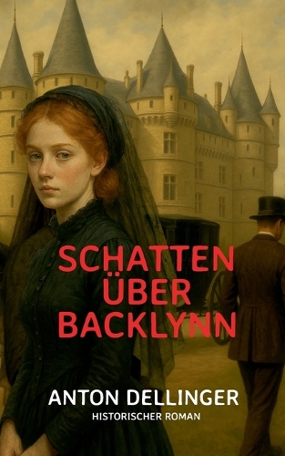 Schatten über Backlynn