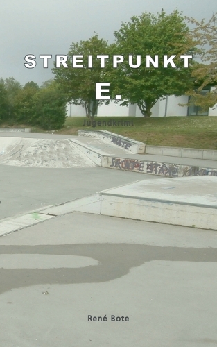 Streitpunkt E.