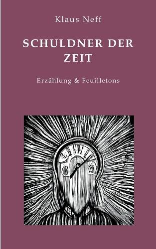 Schuldner der Zeit