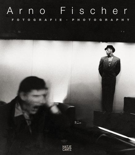 Arno Fischer: Fotografie