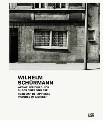 Wilhelm Schurmann Road Map to Happiness