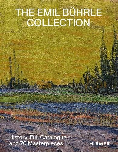 The Emil Bührle Collection