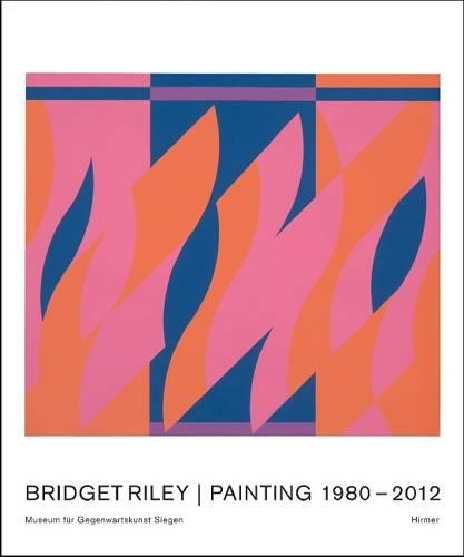 Bridget Riley: Paintings and Related Works 1980-2011