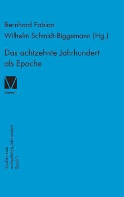 Das achtzehnte Jahrhundert als Epoche