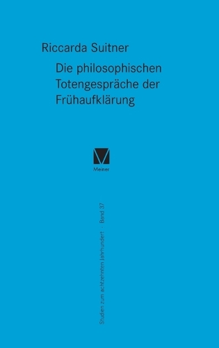 Die philosophischen Totengespräche der Frühaufklärung