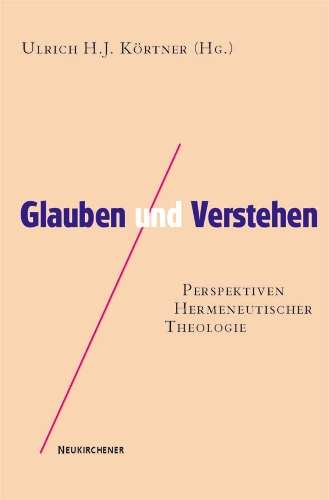 Glauben und Verstehen