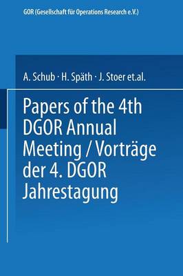 Vorträge der Jahrestagung 1974 DGOR Papers of the Annual Meeting