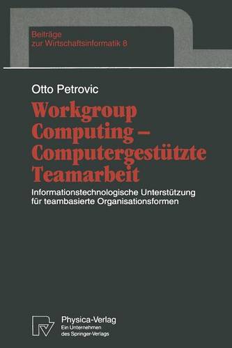 Workgroup Computing — Computergestützte Teamarbeit