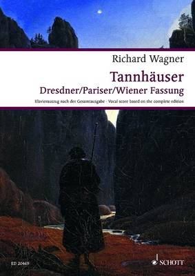 Tannhauser und der Sangerkrieg auf Wartburg WWV 70