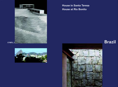 Brazil: House in Santa Teresa House at Rio Bonito