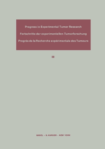 Progress in Experimental Tumor Research