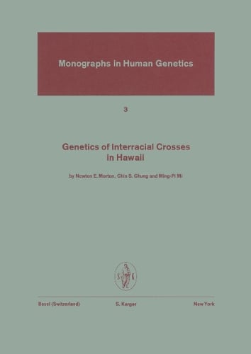 Genetics of Interracial Crosses in Hawaii