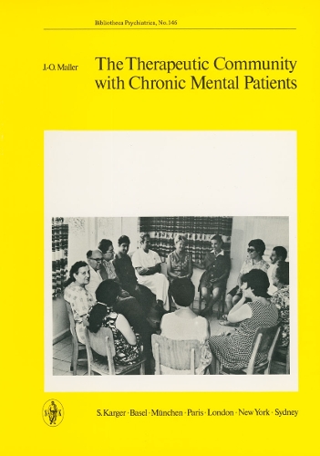 The Therapeutic Community with Chronic Mental Patients
