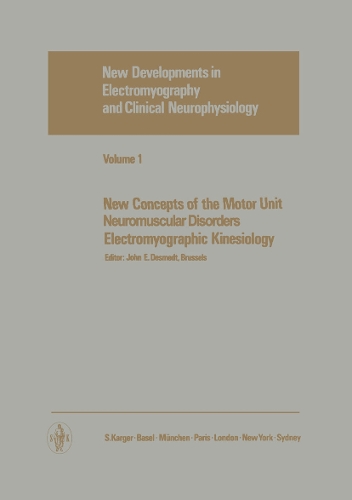 New Concepts of the Motor Unit, Neuromuscular Disorders, Electromyographic Kinesiology